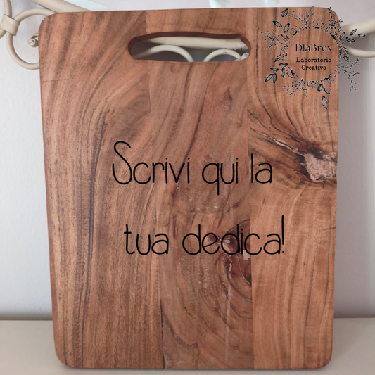 Tagliere Rustico in Legno di Acacia con Incisione Laser Personalizzata